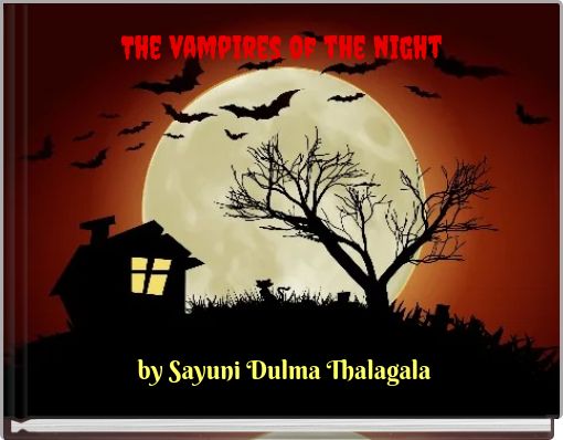 The vampires of the night