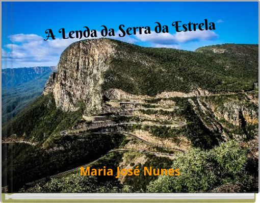 Front cover of 'A Lenda da Serra da Estrela' 
