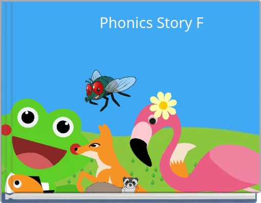 Phonics Story F