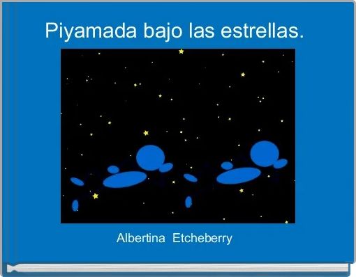 Piyamada bajo las estrellas. 