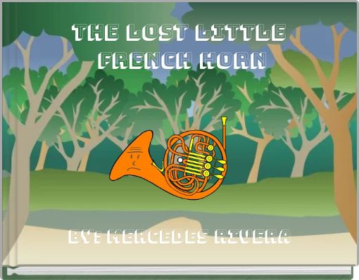 The Lost Little French Horn