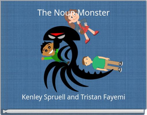 The Noun Monster