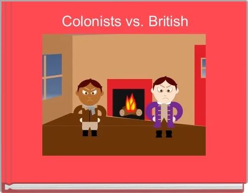 Colonists vs. British