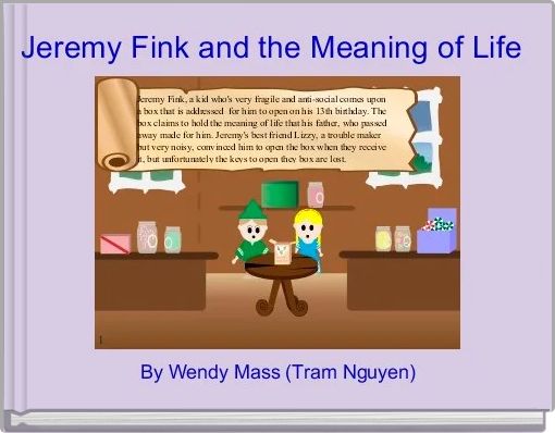 Jeremy Fink and the Meaning of Life 