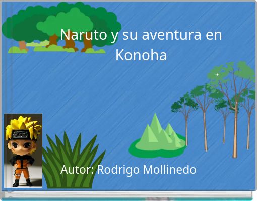 Naruto y su aventura en Konoha