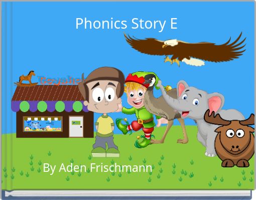 Phonics Story E