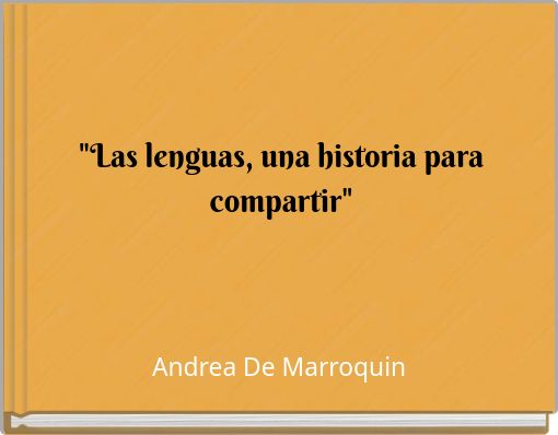 "Las lenguas, una historia para compartir"