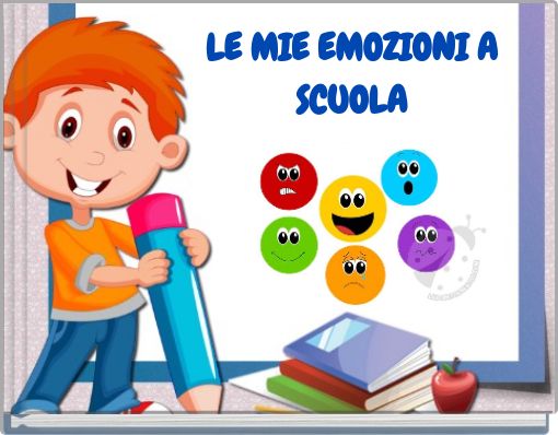Book Cover for: LE MIE EMOZIONI A SCUOLA