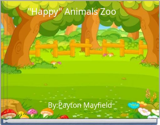 "Happy" Animals Zoo