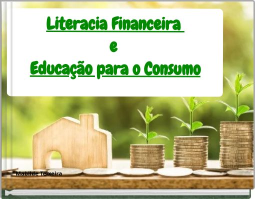 Literacia Financeira e Educação para o Consumo