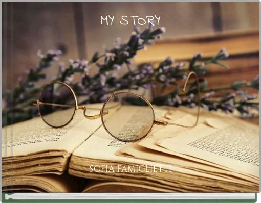 MY STORY