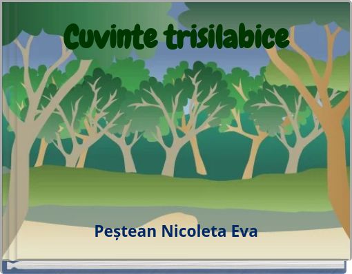 Cuvinte trisilabice
