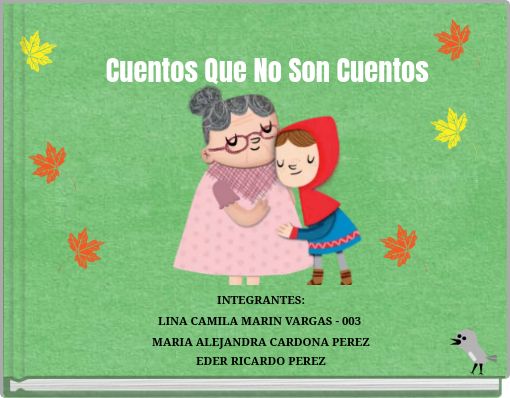 Cuentos Que No Son Cuentos