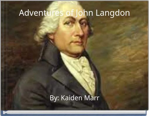 Adventures of John Langdon