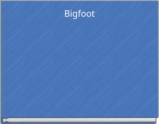 Bigfoot