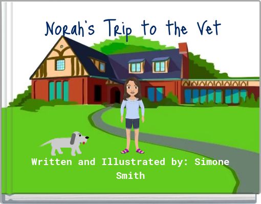 Norah's Trip to the Vet