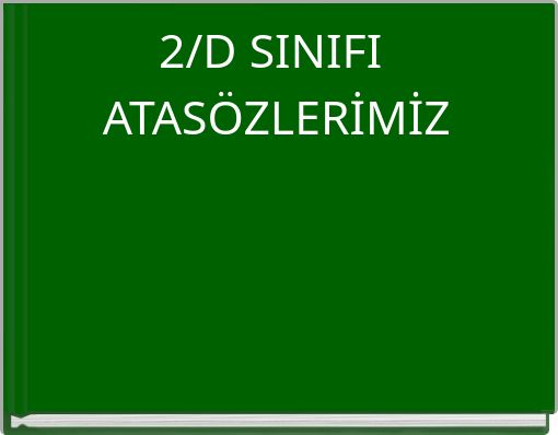 Front cover of '2/D SINIFI ATASÖZLERİMİZ' 