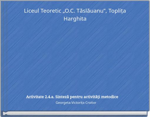 Liceul Teoretic „O.C. Tăslăuanu”, Toplița Harghita