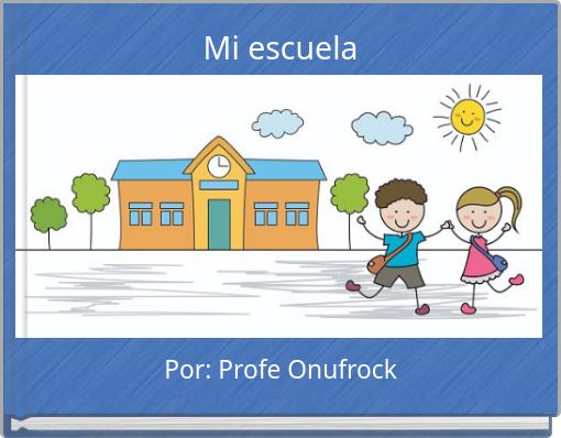 Book Cover for: Mi escuela