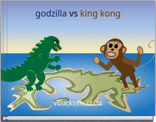 godzilla vs king kong