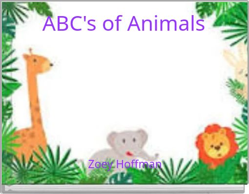 ABC's of Animals