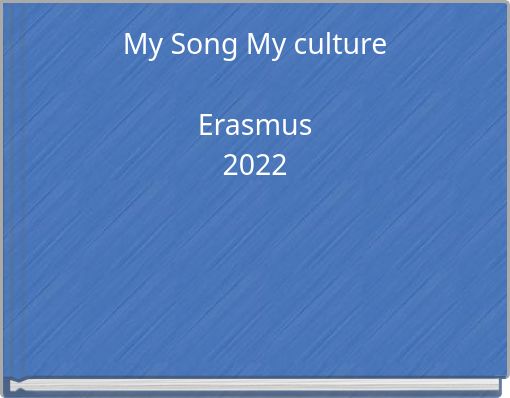 My Song My culture Erasmus 2022