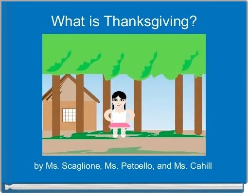 Front cover of 'What is Thanksgiving?' 
