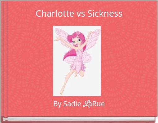 Charlotte vs Sickness