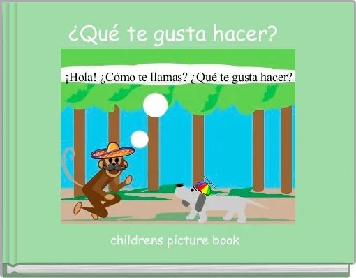 &iquest;Qu&eacute; te gusta hacer? 