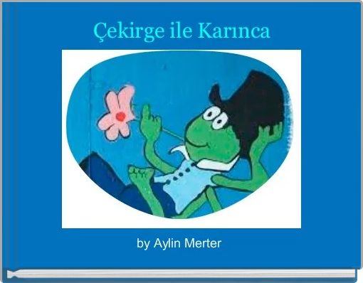 Front cover of 'Çekirge ile Karınca' 
