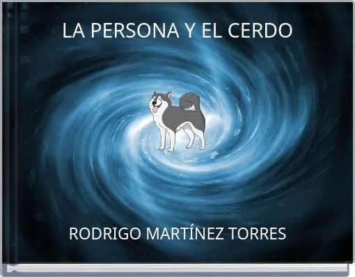 LA PERSONA Y EL CERDO