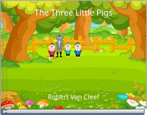 The Three Little Pigs