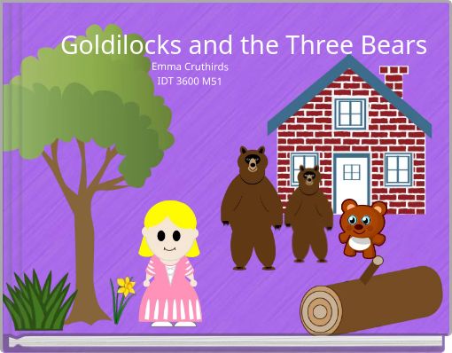 Goldilocks and the Three Bears