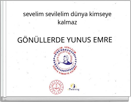 GÖNÜLLERDE YUNUS EMRE