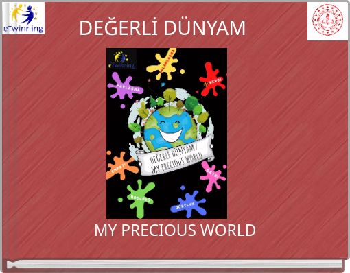 Front cover of 'DEĞERLİ DÜNYAM' 