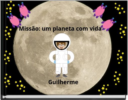 Missão: um planeta com vida