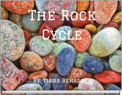 The Rock Cycle