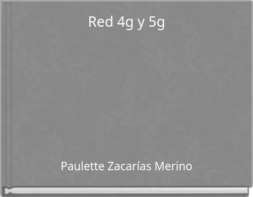 Red 4g y 5g