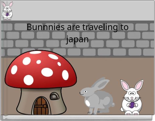 Front cover of 'Bunnnies are traveling to japan' 