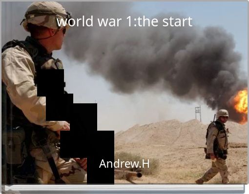 world war 1:the start