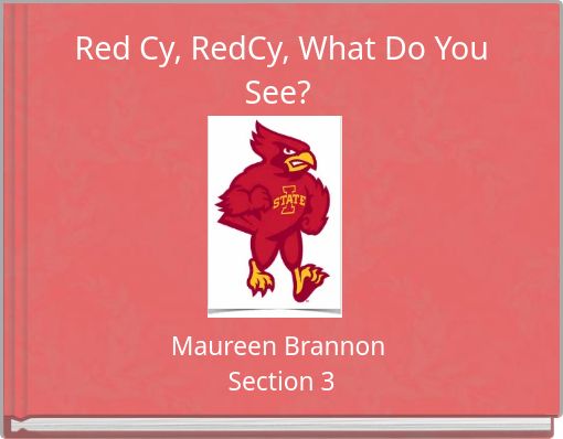 Red Cy, RedCy, What Do You See?