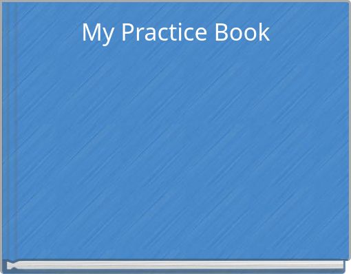 Front cover of 'My Practice Book' 