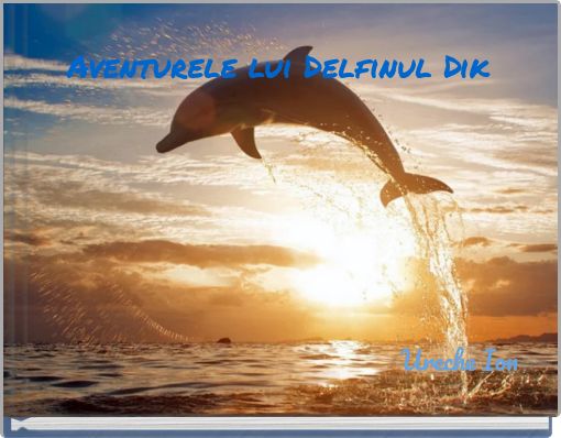 Aventurele lui Delfinul Dik