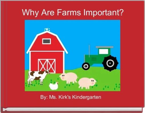 Why Are Farms Important?