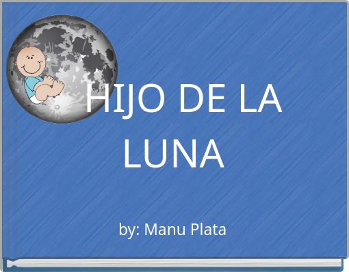 HIJO DE LA LUNA