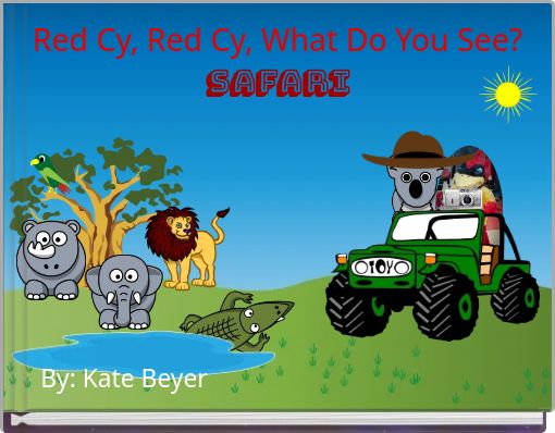 Red Cy, Red Cy, What Do You See? SAFARI