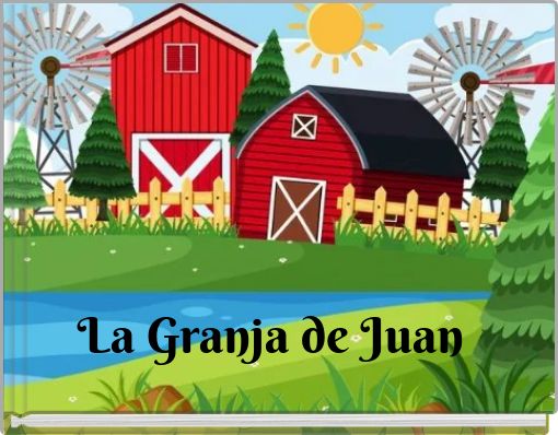 Front cover of 'La Granja de Juan' 