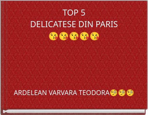 Book Cover for: TOP 5 DELICATESE DIN PARIS 