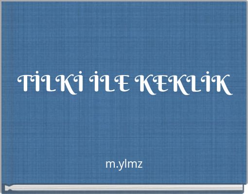 TİLKİ İLE KEKLİK