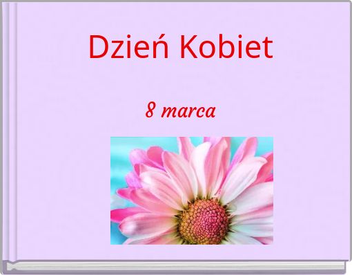 Dzień Kobiet 8 marca
